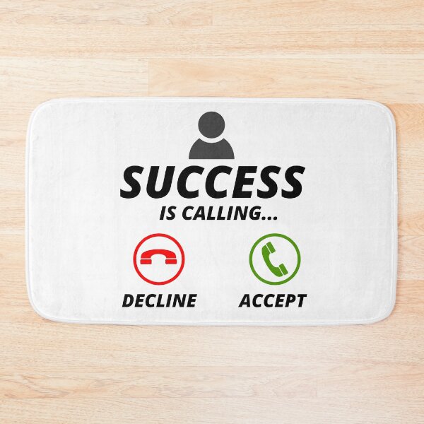 Item preview, success is calling accept designed and sold by InsaneCorner.