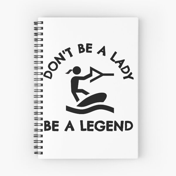 Item preview, Wakeboarding: Don't be a lady be a legend designed and sold by TheGreenGoat.