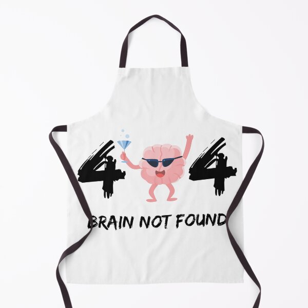 Item preview, 404 - Error Brain not found - funny gift designed and sold by Infinite Feeling Shop.