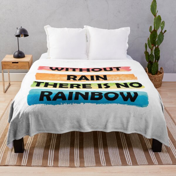 Item preview, WITHOUT RAIN THERE IS NO RAINBOW designed and sold by DomGDesign.