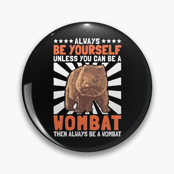 Item preview, Wombat yourself marsupial australia trip designed and sold by madgrfx.