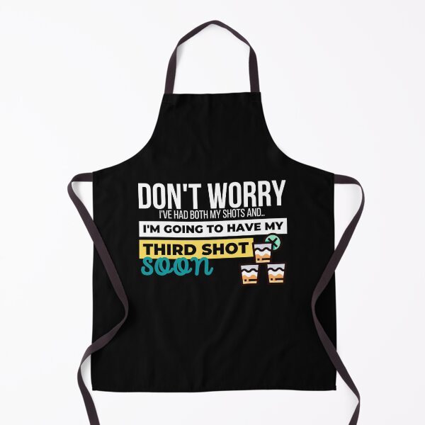 Item preview, Don't worry I've had both my shots Funny Vaccination Tequila designed and sold by PhatSanthaphan.