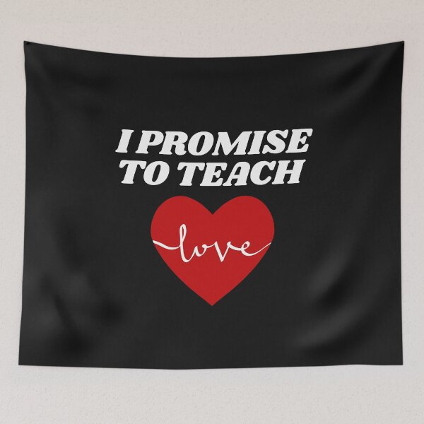 Item preview, I Promise To Teach Love designed and sold by Davestre.