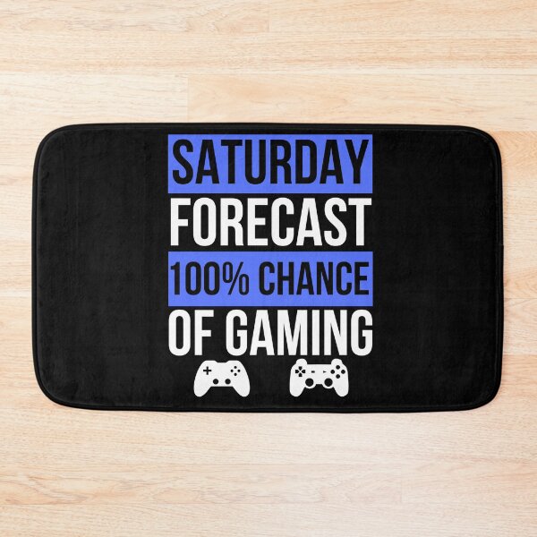Item preview, Funny Gaming Saturday Forecast 100% Change Of Gaming designed and sold by Gamerss4Life.
