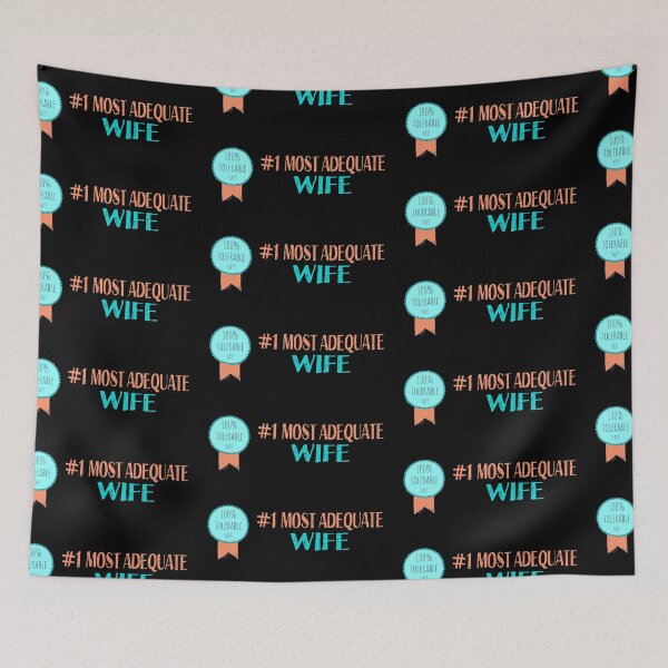 Item preview, Love and romance awards: #1 Most Adequate Wife designed and sold by Ofeefee.