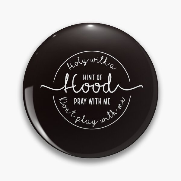 Item preview, Holy With A Hint Of Hood Pray With Me Don’t Play With Me Mother's Day Gift designed and sold by Wzoune.