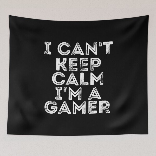 Item preview, I Can't Keep Calm I'm A Gamer designed and sold by Gamerss4Life.