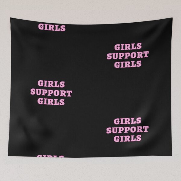 Item preview, Girls Support Girls designed and sold by yeeted17.