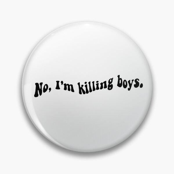 Item preview, jennifer's body quote: "No, I'm killing boys." designed and sold by annasantermans.