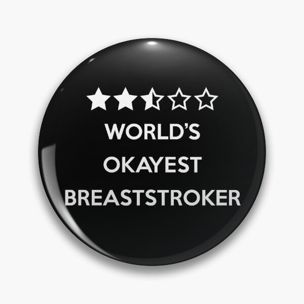 Item preview, World's Okayest Breaststroker (White) designed and sold by TheLeakyGoggle.