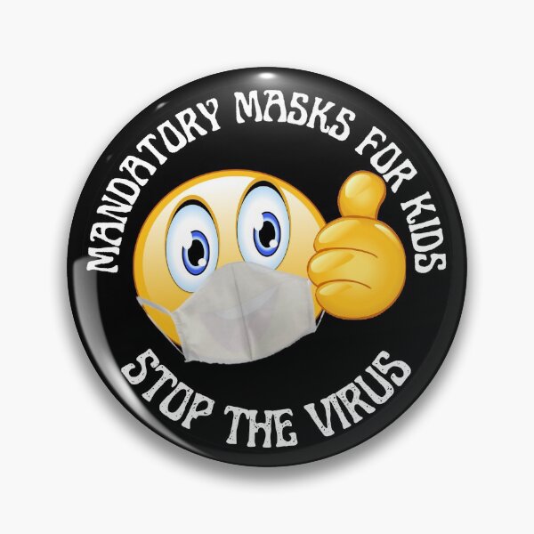 Item preview, Mandatory Masks For Kids. Stop The Virus. designed and sold by RGRamsey.