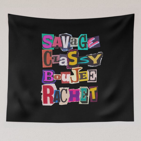 Item preview, Savage, classy, boujee, rachet designed and sold by PrettyRansom.