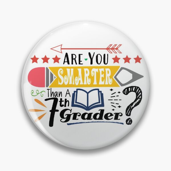 Item preview, Are You Smarter Than A Seventh Grader? (Light) designed and sold by the-krisney-way.