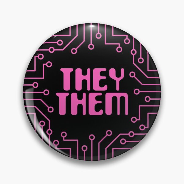 Item preview, Pink Circuit Board They/Them Pronouns designed and sold by MoonMint.