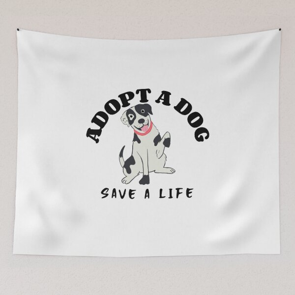 Item preview, Adopt A Dog Save A Life adorable dogs design for those who love pet adoption designed and sold by jtancrum61.