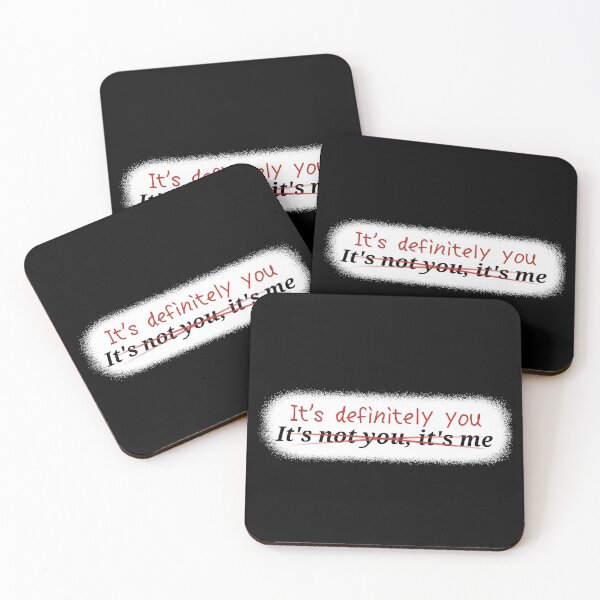 Item preview, It's not me it's definitely you designed and sold by IncognitumArt.