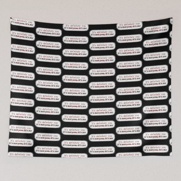 Item preview, It's not me it's definitely you designed and sold by IncognitumArt.