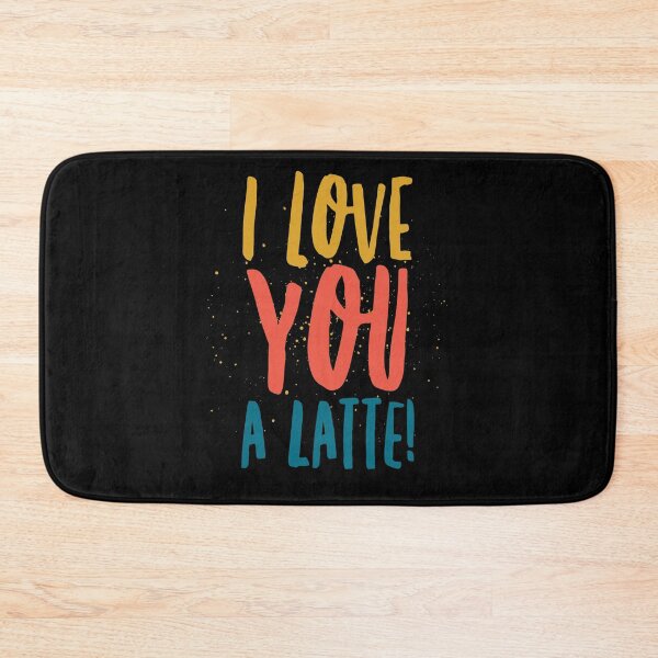 Item preview, Cute coffee lover quote. I love you a latte. Caffeine lover design.  designed and sold by efenem.