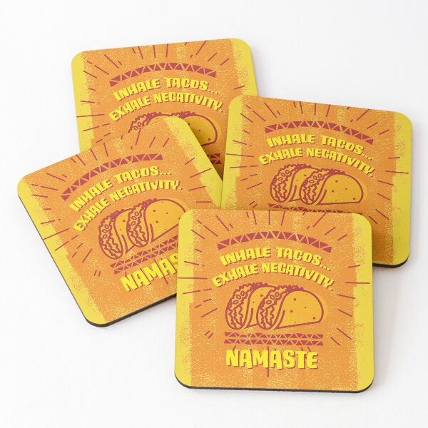 Item preview, Inhale Taco...Exhale negativity. Namaste designed and sold by ScottyWalters.