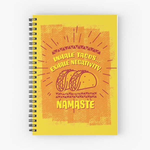 Item preview, Inhale Taco...Exhale negativity. Namaste designed and sold by ScottyWalters.