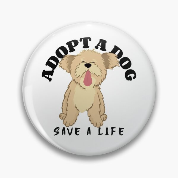 Item preview, Adopt A Dog Save A Life adorable dogs design for those who love pet adoption designed and sold by jtancrum61.