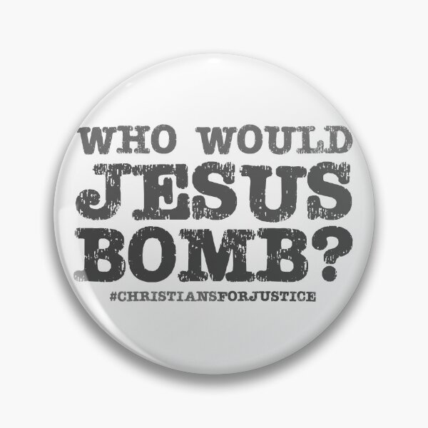 Item preview, Who would Jesus bomb? (grey text) designed and sold by Ofeefee.