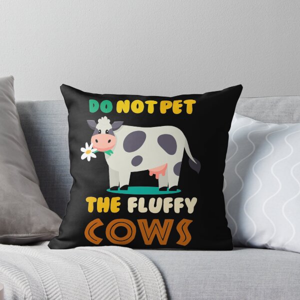 Item preview, Do Not Pet The Fluffy Cows designed and sold by Dumebi BADDA.