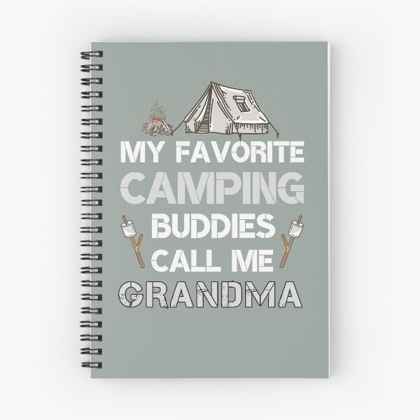Item preview, My Favorite Camping Buddies Call Me Grandma | Funny Camping  designed and sold by JooArtPrints  ★★★★★.