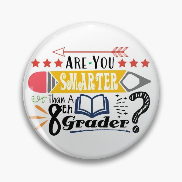 Item preview, Are You Smarter Than A Eighth Grader? (Light) designed and sold by the-krisney-way.