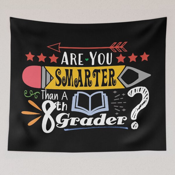 Item preview, Are You Smarter Than A Eighth Grader? (Dark) designed and sold by the-krisney-way.