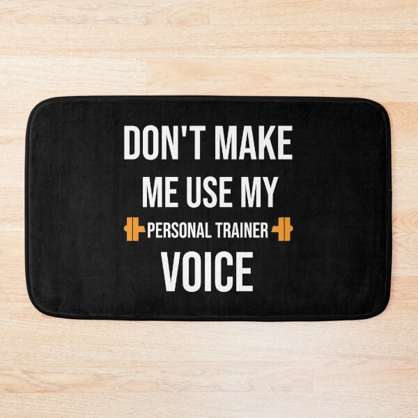 Item preview, Don't make me use my personal trainer voice - Funny Coach T-Shirt designed and sold by Shop-collection.