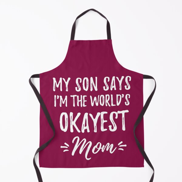 Item preview, My Son Says I'm the World's Okayest Mom Novelty Gift designed and sold by cssdru.