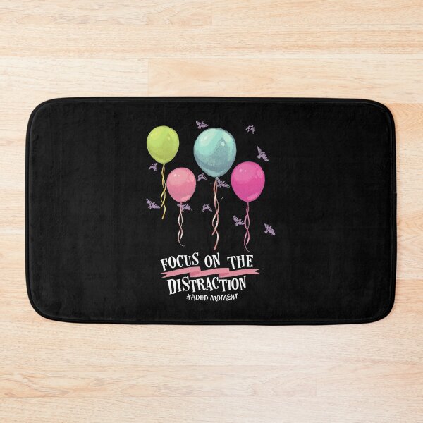 Item preview, Funny #ADHD Brain - Focus On The Distraction Balloons, Attention Deficit Hyperactive Disorder designed and sold by MJDezigns.