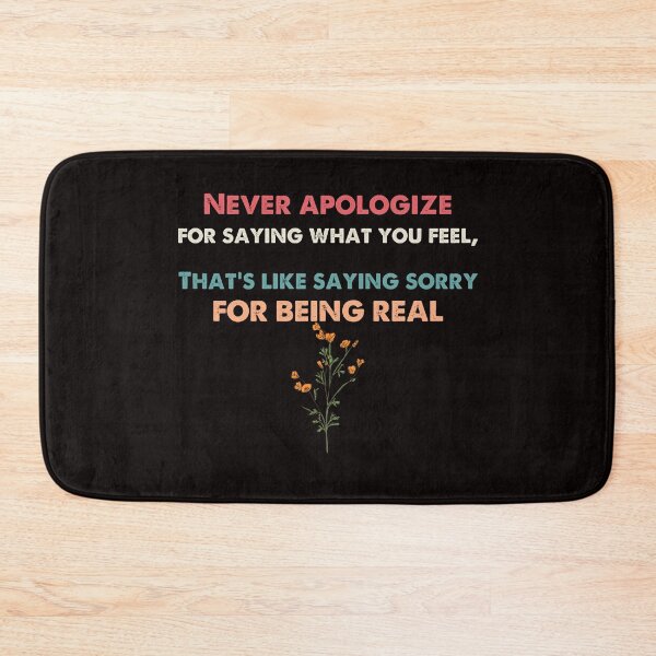 Item preview, Quote of day - apologize 2 designed and sold by maynard974b.