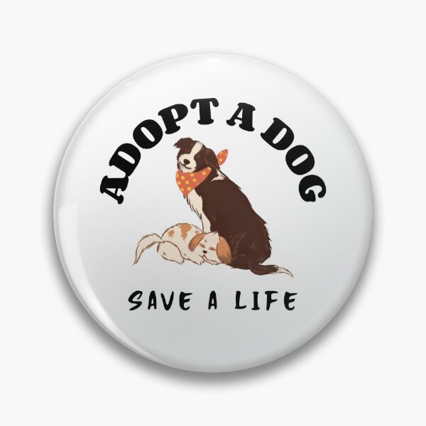 Item preview, Adopt A Dog Save A Life adorable dogs design for those who love pet adoption designed and sold by jtancrum61.