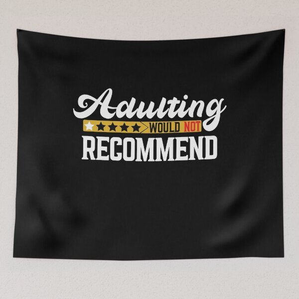 Item preview, Adulting would not recommend designed and sold by plussorn.