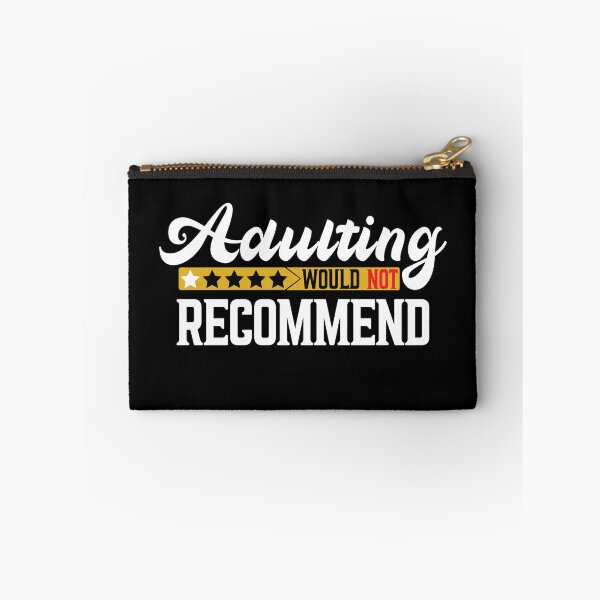 Item preview, Adulting would not recommend designed and sold by plussorn.