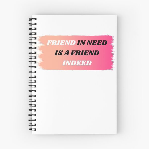 Item preview, Friend In Need Is A Friend Indeed designed and sold by Amine-Creation.
