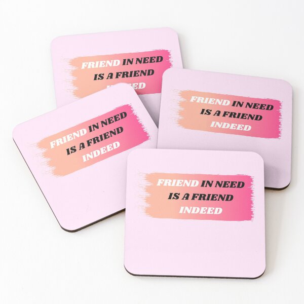 Item preview, Friend In Need Is A Friend Indeed designed and sold by Amine-Creation.