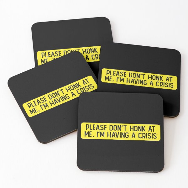 Item preview, Please Don't Honk At Me I'm Having A Crisis Funny Bumper designed and sold by Sour Soul.