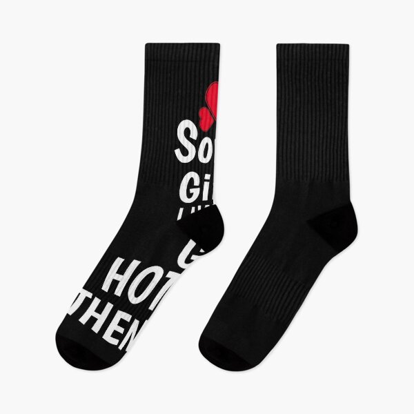 Item preview, Sorry Girls I Have A Girlfriend Hotter Then You designed and sold by mewsis.
