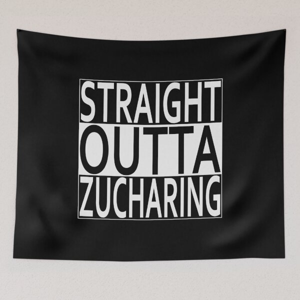 Item preview, Straight Outta Zucharing designed and sold by Exilant.