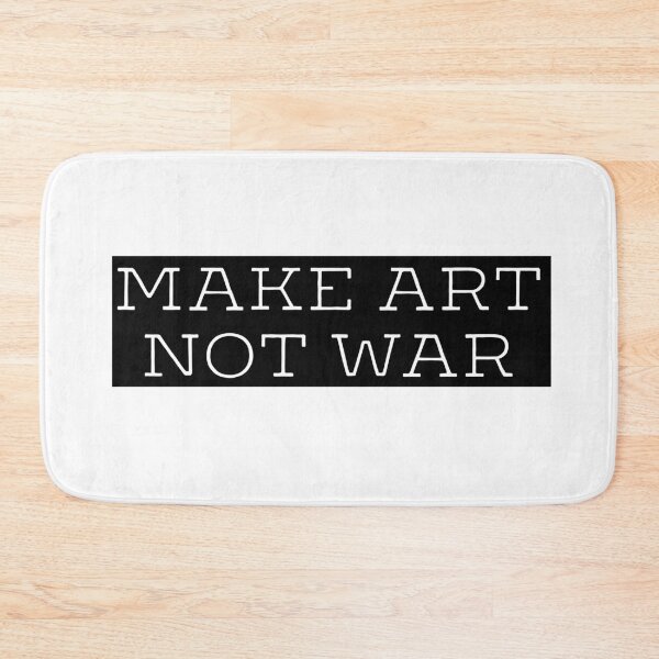 Item preview, Make art not war - black background designed and sold by annaguerrawords.
