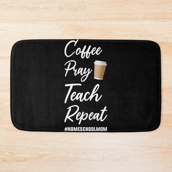 Item preview, Coffee Pray Teach Repeat Homeschool Mama Mom Homeschooler - Coffee Shirt designed and sold by Shop-collection.