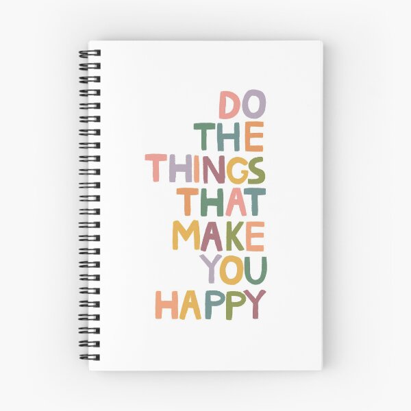 Item preview, Do The Things That Make You Happy designed and sold by Unish.