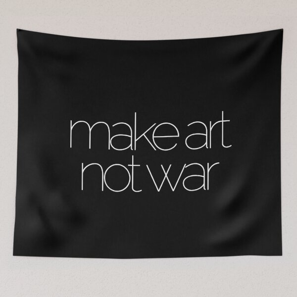 Item preview, Make art not war - thin designed and sold by annaguerrawords.