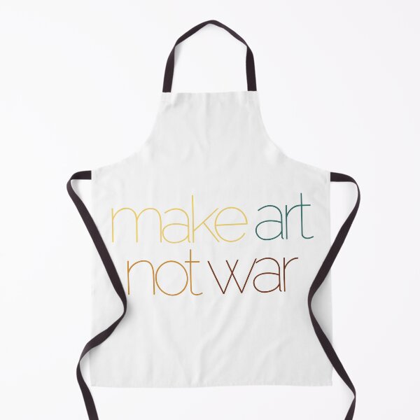 Item preview, Make art not war - colorful designed and sold by annaguerrawords.