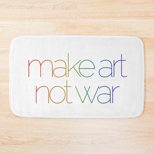 Item preview, Make art not war - rainbow designed and sold by annaguerrawords.