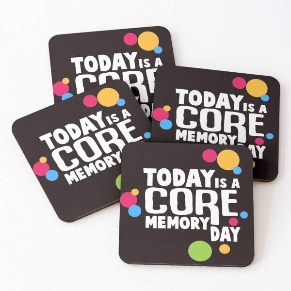 Item preview, Today Is A Core Memory Day designed and sold by duffieldatkaro.