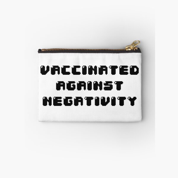 Item preview, vaccinated against negativity  designed and sold by Jabaroni.